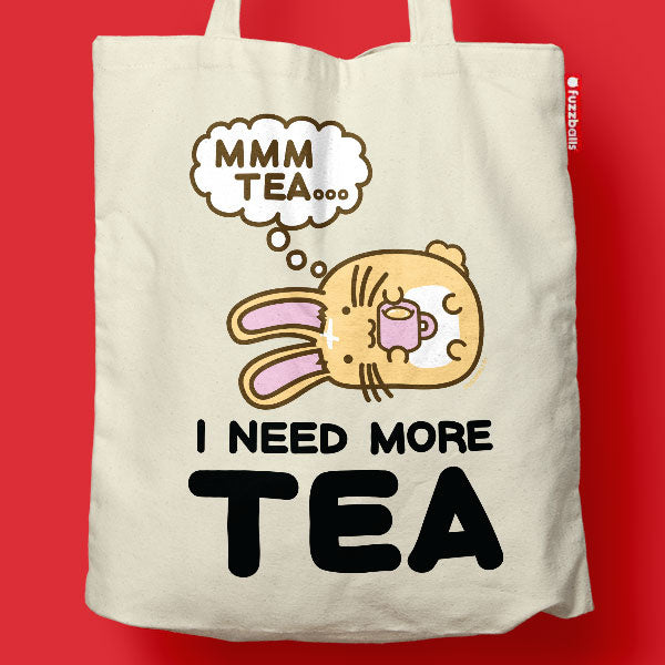 fuzzballs fuzzballs totebag i need more tea 23473011621963